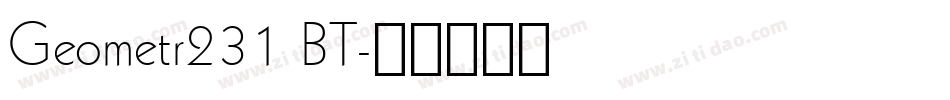 Geometr231 BT字体转换
